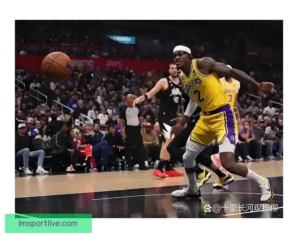 湖人关键时刻统治力爆棚四次绝杀铸就联盟第一防守强度惊人